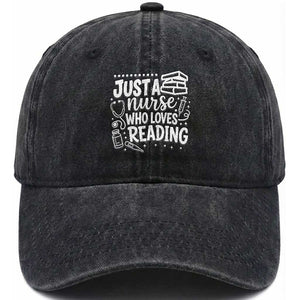 Just A Nurse Who Loves Reading Washed Cotton Baseball Cap Funny Medical Bookworm Gift TS12 Print Your Wear