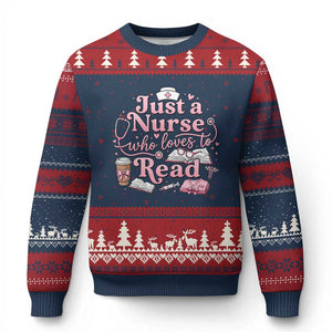 Just A Nurse Who Loves Reading Ugly Christmas Sweater Book Lover Nurse TS12 Navy Red Print Your Wear