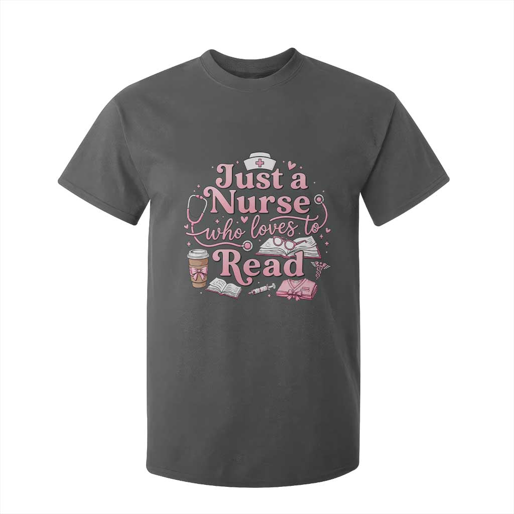 Just A Nurse Who Loves Reading T Shirt For Kid Book Lover Nurse TS12 Dark Heather Print Your Wear