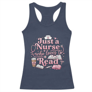 Just A Nurse Who Loves Reading Racerback Tank Top Book Lover Nurse TS12 Navy Print Your Wear