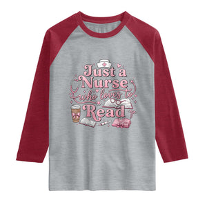 Just A Nurse Who Loves Reading Raglan Shirt Book Lover Nurse TS12 Heather Gray Heather Red Print Your Wear