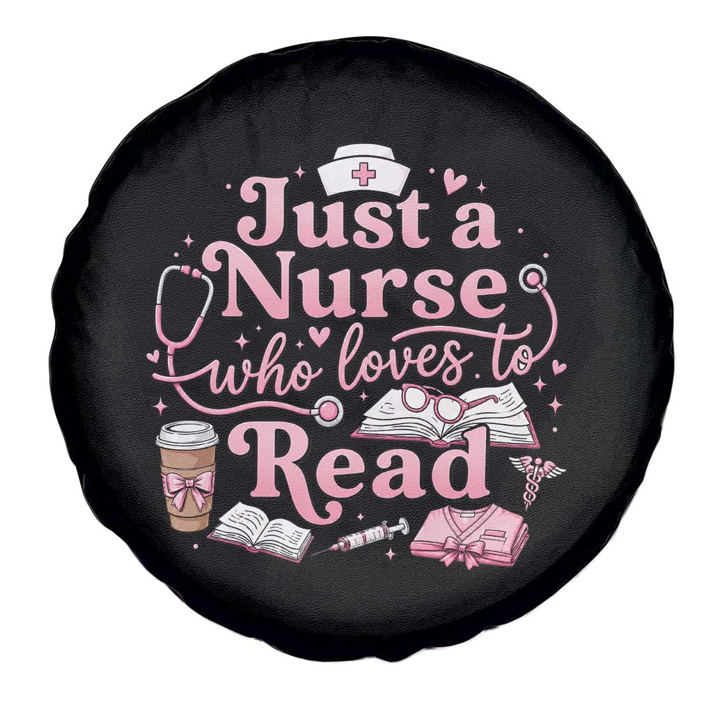 Just A Nurse Who Loves Reading Spare Tire Cover Book Lover Nurse TS12 Print Your Wear