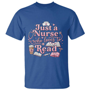 Just A Nurse Who Loves Reading T Shirt Book Lover Nurse TS12 Royal Blue Print Your Wear