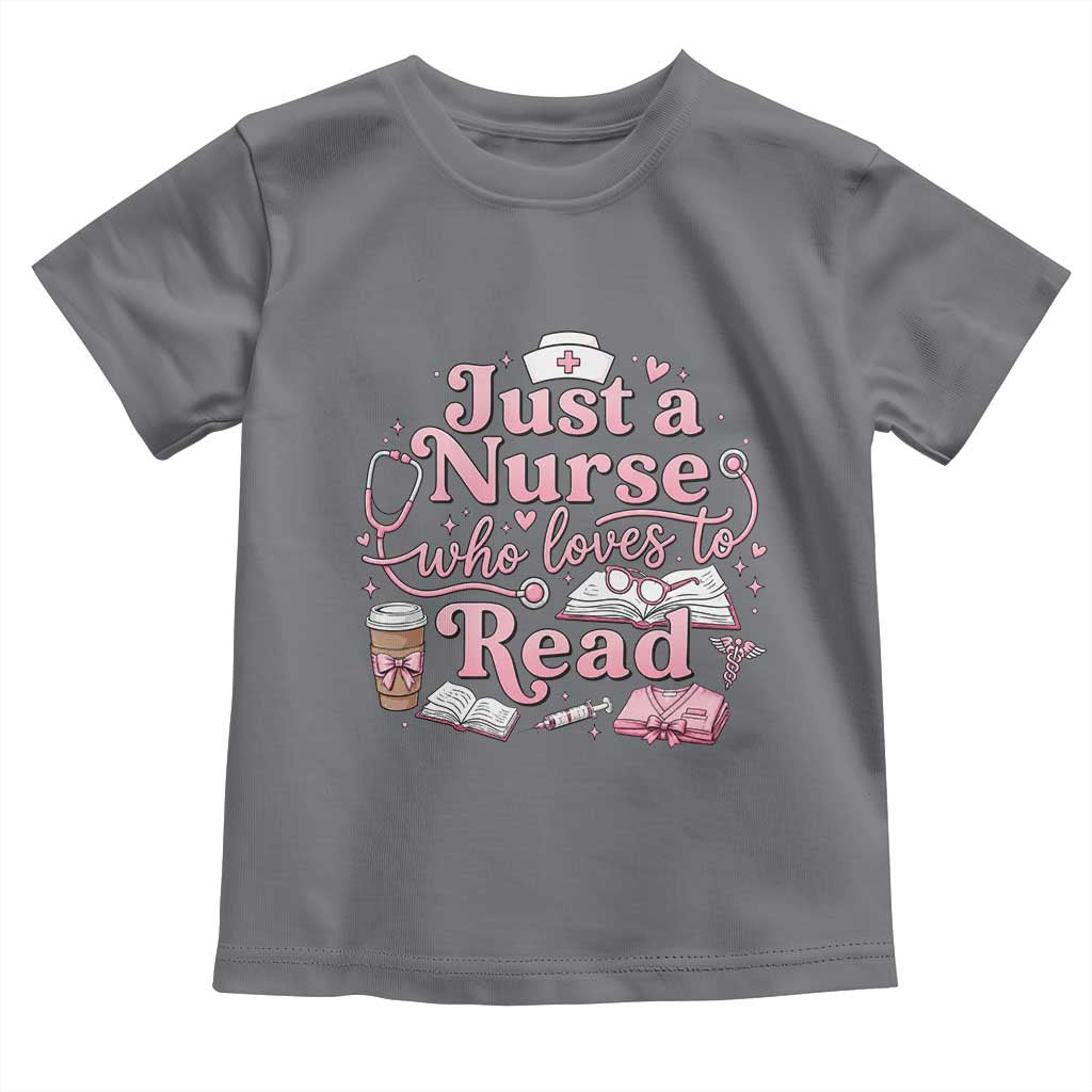 Just A Nurse Who Loves Reading Toddler T Shirt Book Lover Nurse TS12 Charcoal Print Your Wear