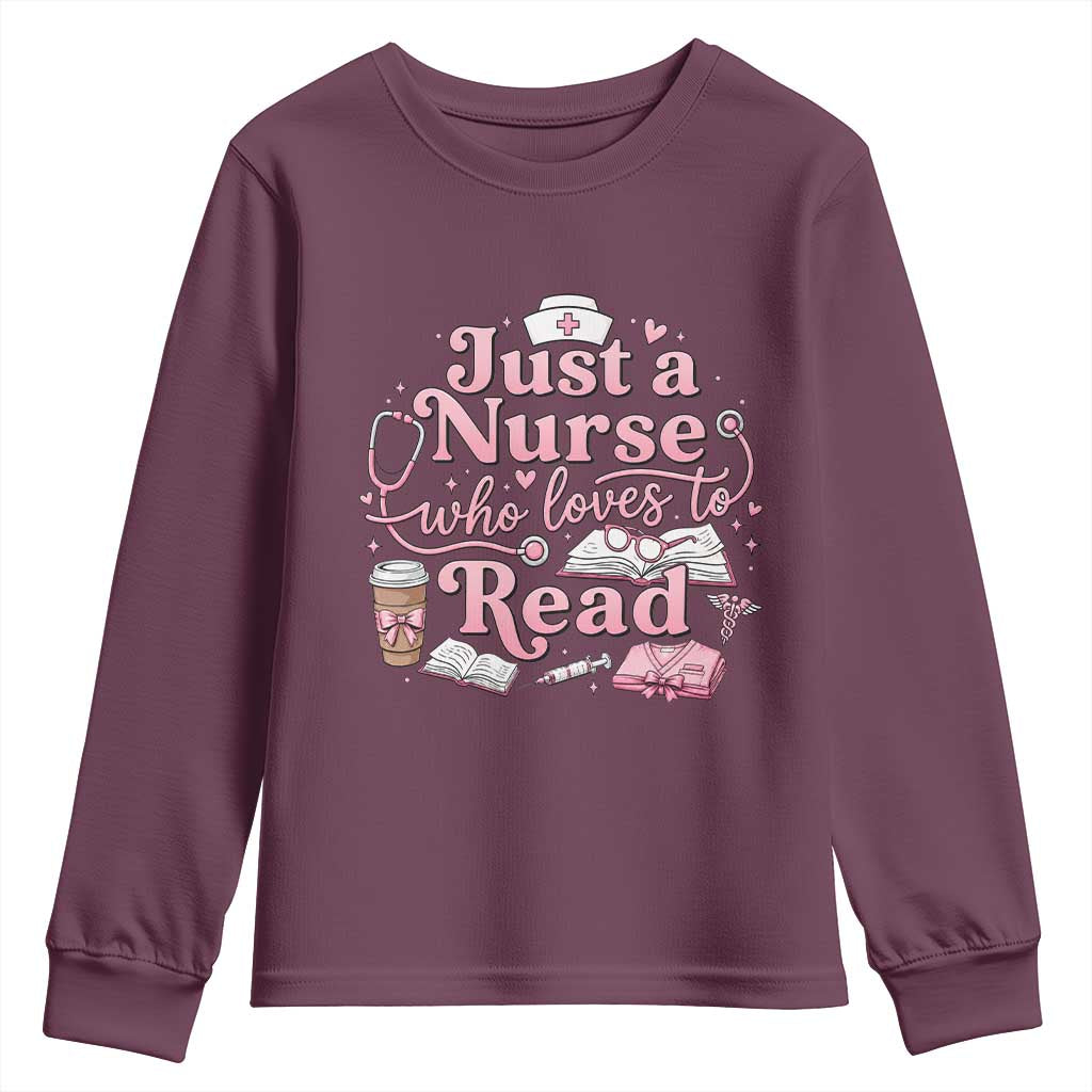 Just A Nurse Who Loves Reading Youth Sweatshirt Book Lover Nurse TS12 Maroon Print Your Wear