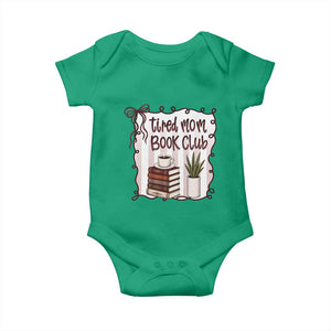 Tired Moms Book Club Baby Onesie Funny Coffee And Books Mom Gift TS12 Irish Green Print Your Wear