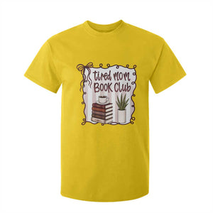 Tired Moms Book Club T Shirt For Kid Funny Coffee And Books Mom Gift TS12 Daisy Print Your Wear