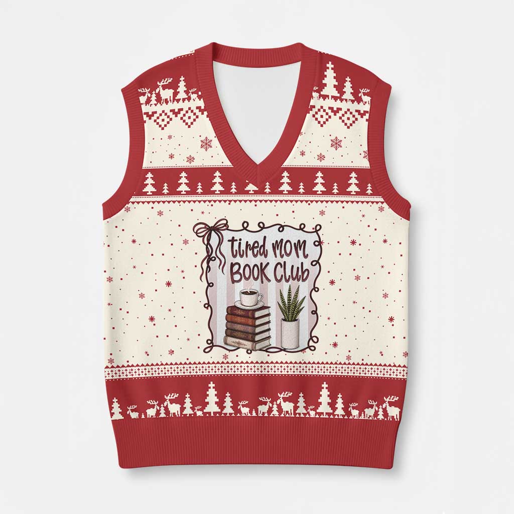 Tired Moms Book Club V-Neck Knit Sweater Vest Funny Coffee And Books Mom Gift TS12 Beige Red Print Your Wear