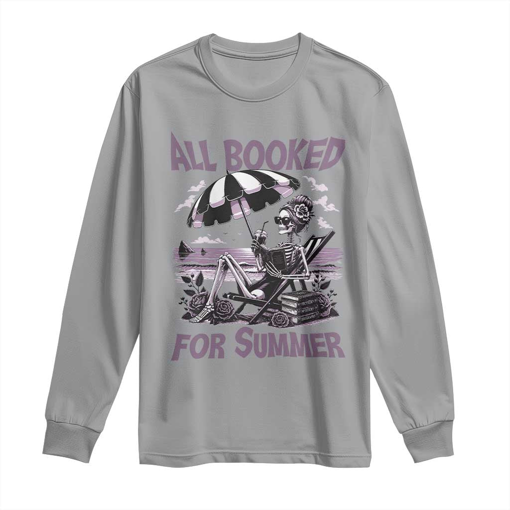 Funny Skeleton Reading At The Beach Long Sleeve Shirt All Booked For Summer TS12 Sport Gray Print Your Wear