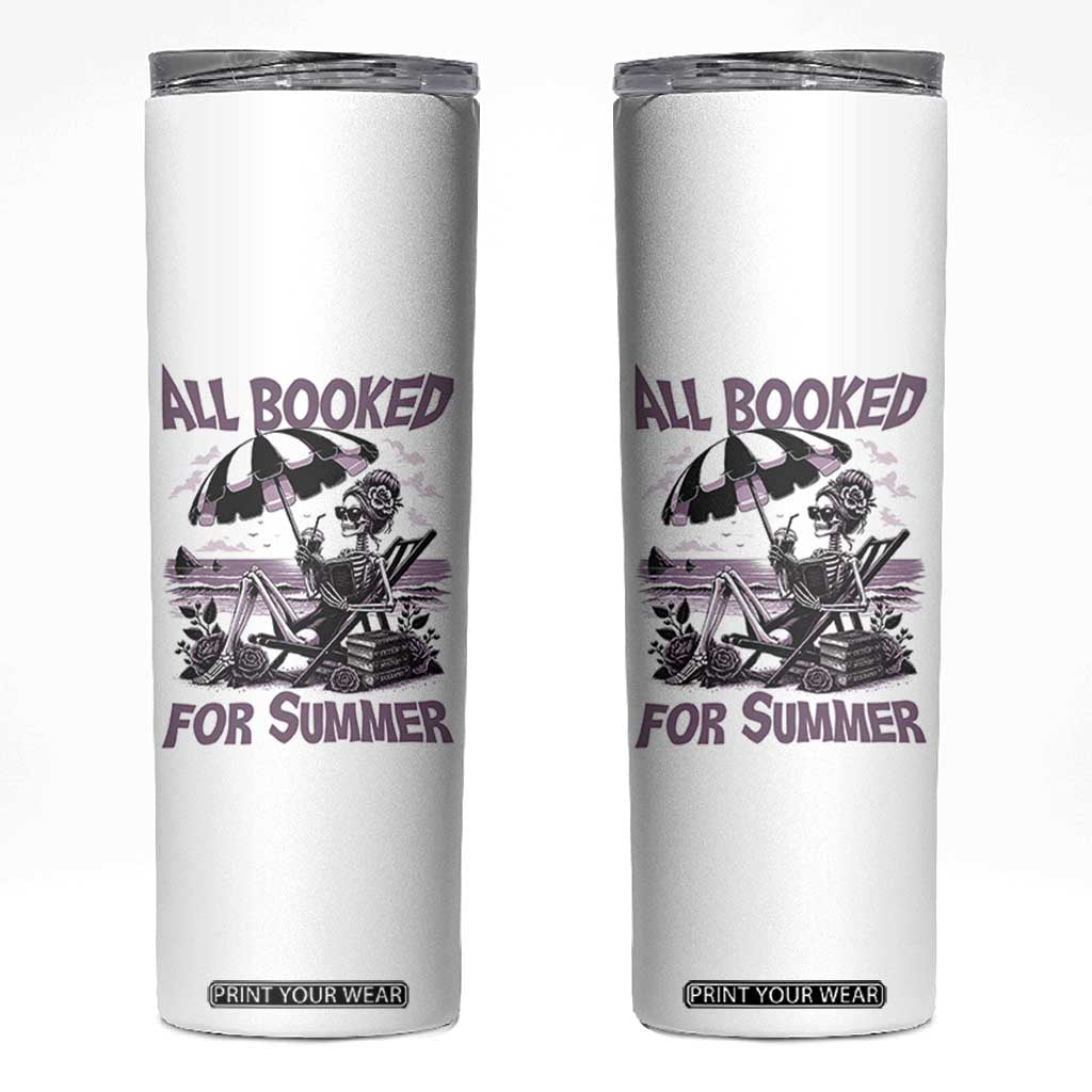 Funny Skeleton Reading At The Beach Skinny Tumbler All Booked For Summer TS12 White Print Your Wear