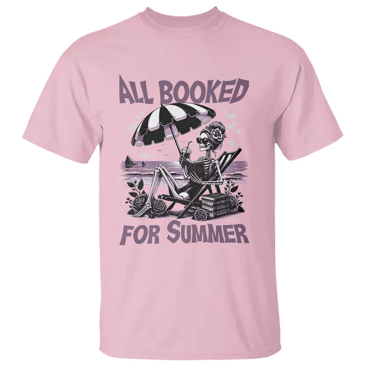 Funny Skeleton Reading At The Beach T Shirt All Booked For Summer TS12 Light Pink Print Your Wear