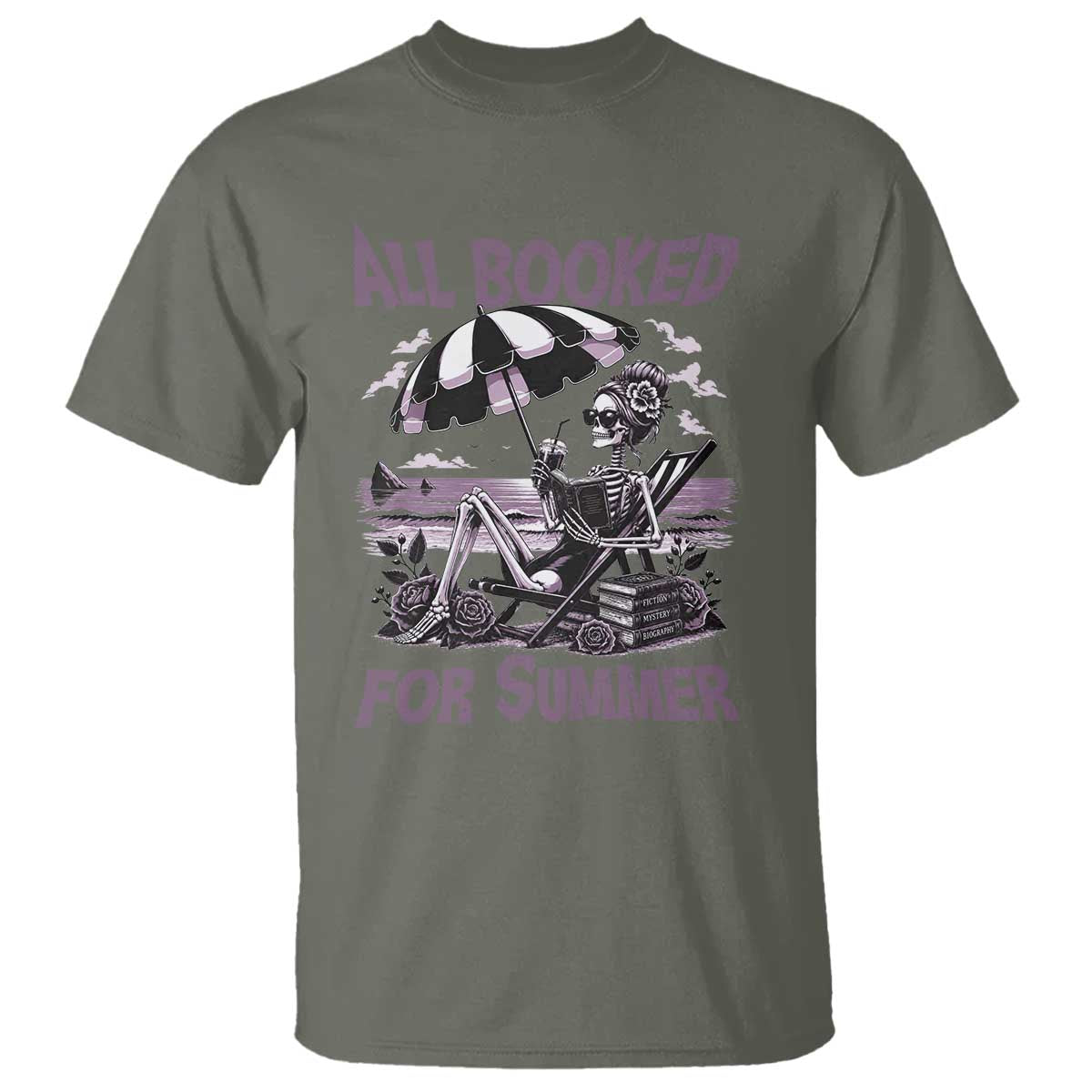 Funny Skeleton Reading At The Beach T Shirt All Booked For Summer TS12 Military Green Print Your Wear