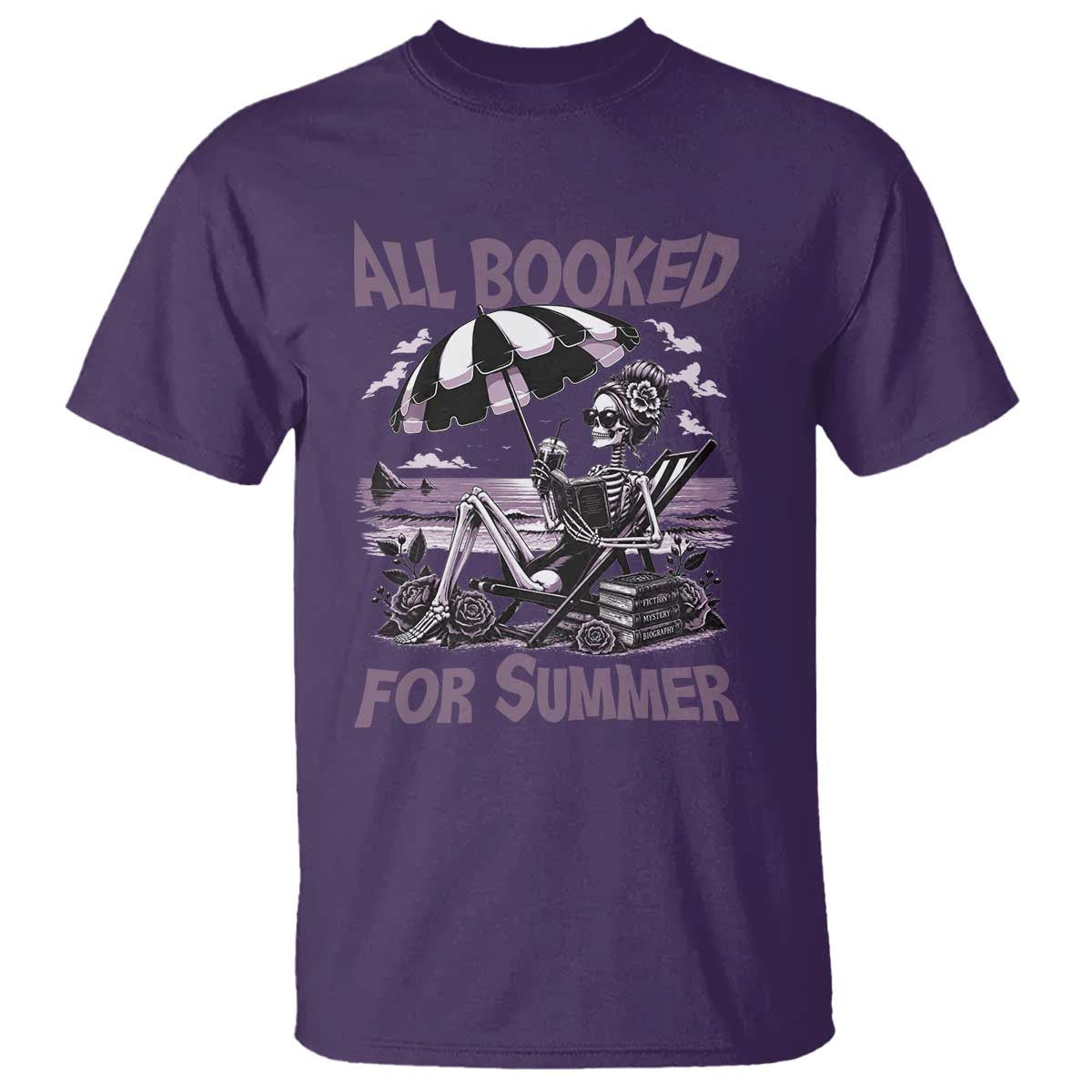 Funny Skeleton Reading At The Beach T Shirt All Booked For Summer TS12 Purple Print Your Wear