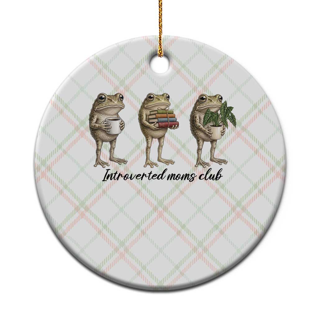 Introverted Moms Club Frog Graphic Ceramic Ornament Funny Mothers Day Gift TS12 1pc Christmas Plaid Print Your Wear