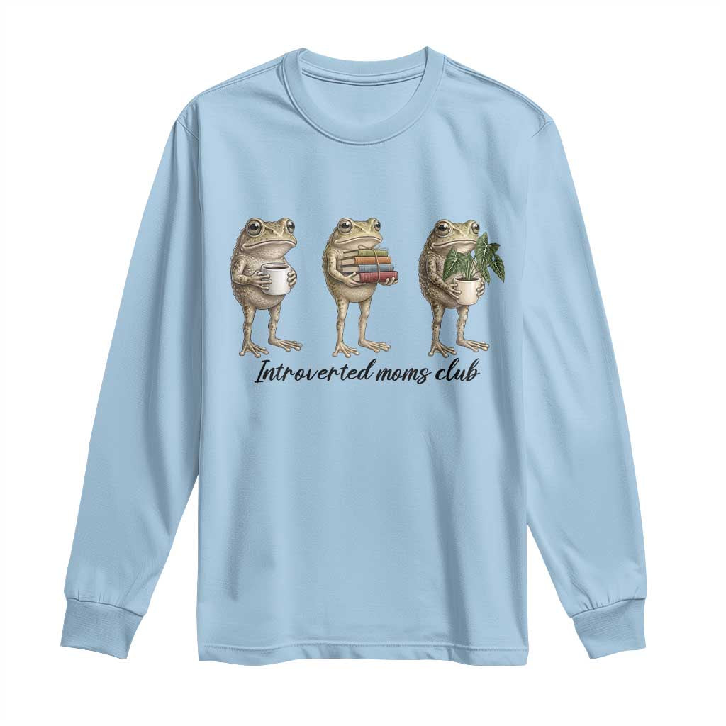 Introverted Moms Club Frog Graphic Long Sleeve Shirt Funny Mothers Day Gift TS12 Light Blue Print Your Wear
