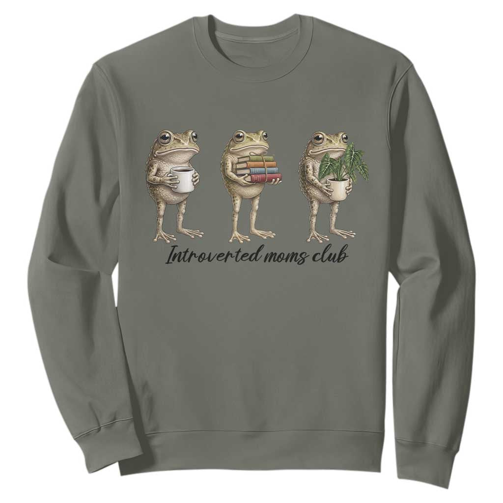 Introverted Moms Club Frog Graphic Sweatshirt Funny Mothers Day Gift TS12 Military Green Print Your Wear