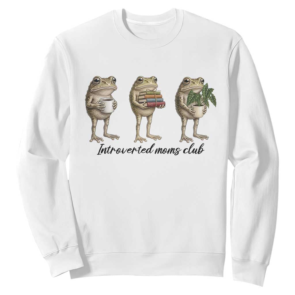Introverted Moms Club Frog Graphic Sweatshirt Funny Mothers Day Gift TS12 White Print Your Wear