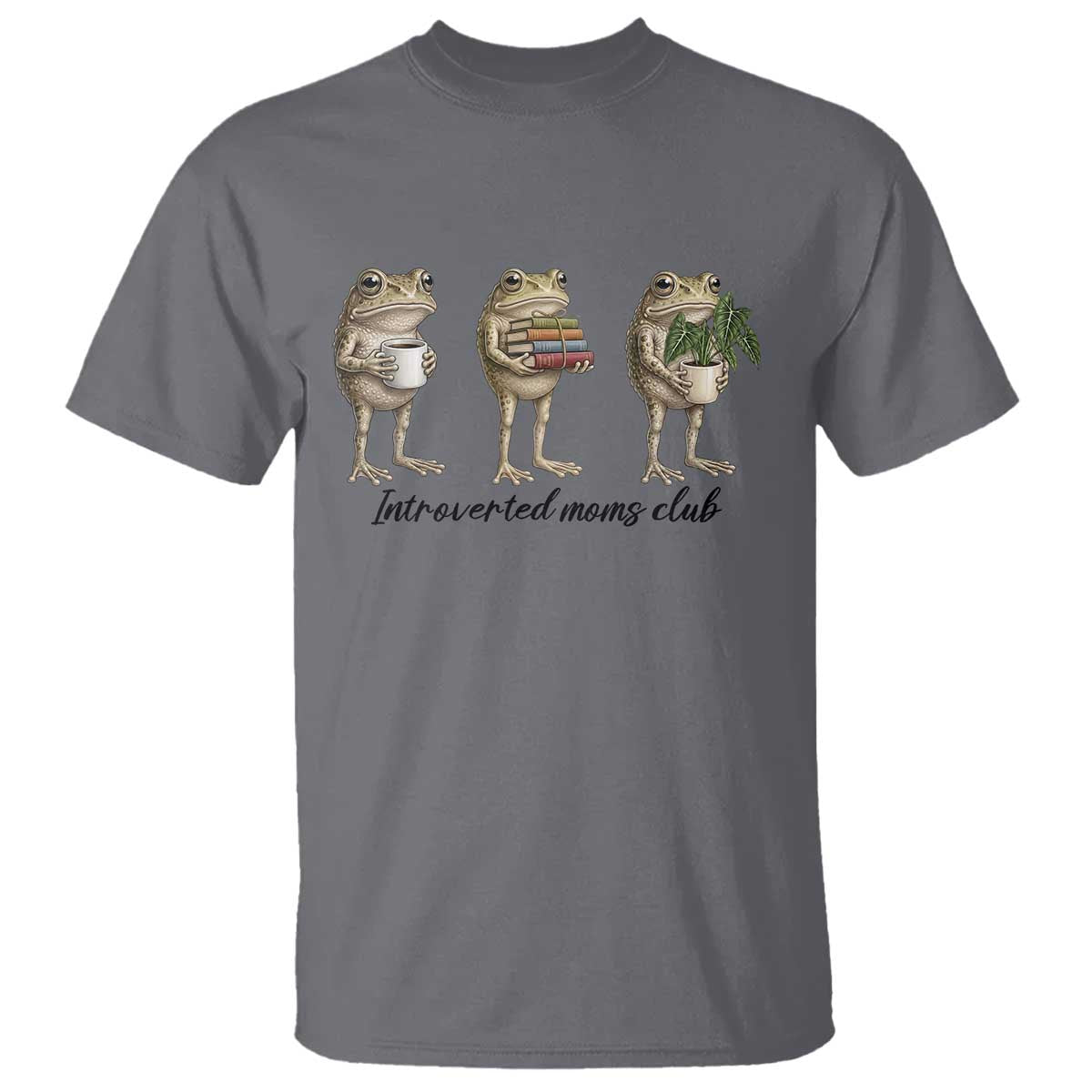 Introverted Moms Club Frog Graphic T Shirt Funny Mothers Day Gift TS12 Charcoal Print Your Wear