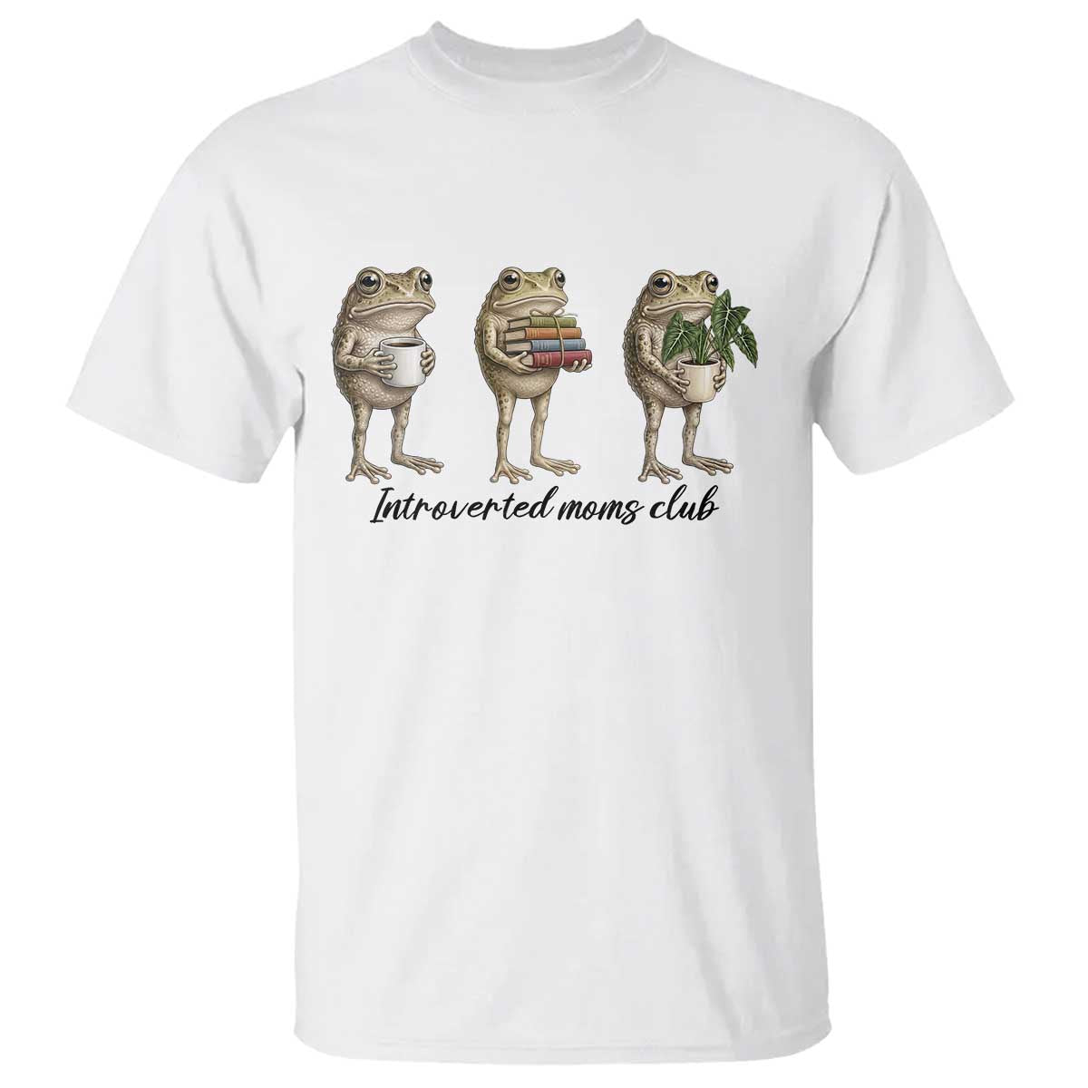 Introverted Moms Club Frog Graphic T Shirt Funny Mothers Day Gift TS12 White Print Your Wear