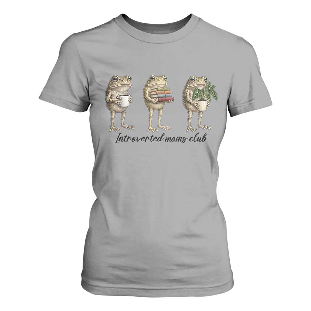 Introverted Moms Club Frog Graphic T Shirt For Women Funny Mothers Day Gift TS12 Sport Gray Print Your Wear