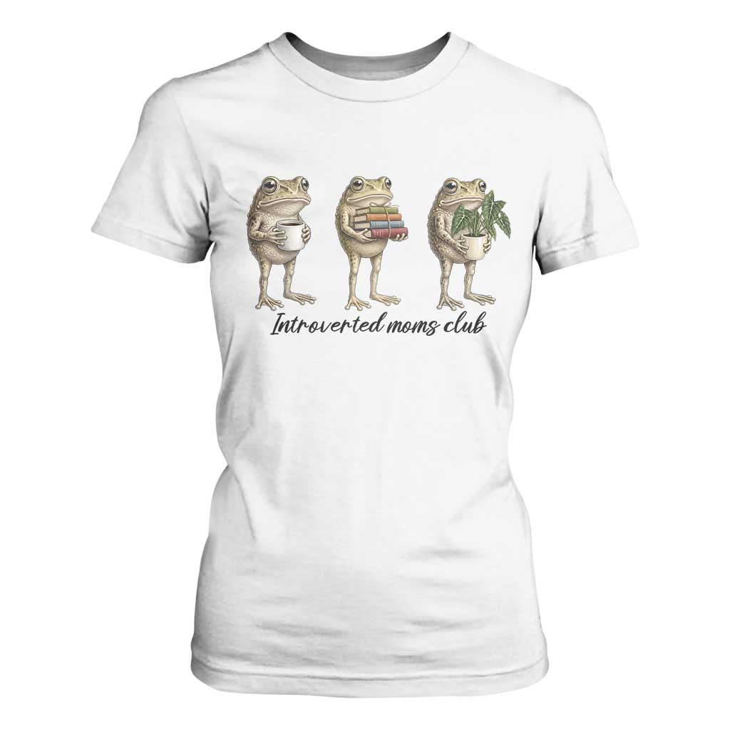 Introverted Moms Club Frog Graphic T Shirt For Women Funny Mothers Day Gift TS12 White Print Your Wear