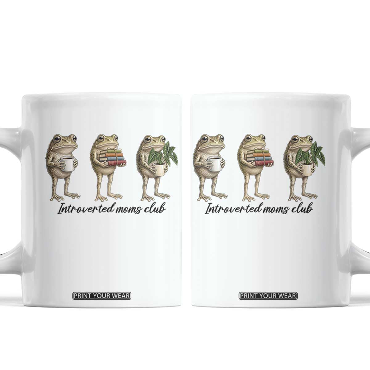 Introverted Moms Club Frog Graphic Coffee Mug Funny Mothers Day Gift TS12 White Print Your Wear
