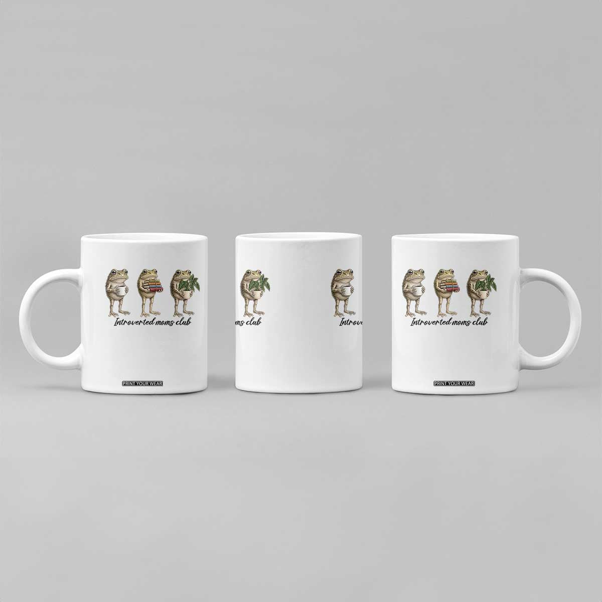 Introverted Moms Club Frog Graphic Coffee Mug Funny Mothers Day Gift TS12 Print Your Wear