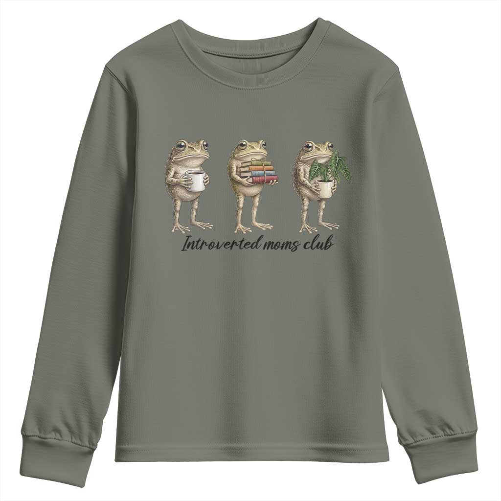Introverted Moms Club Frog Graphic Youth Sweatshirt Funny Mothers Day Gift TS12 Military Green Print Your Wear