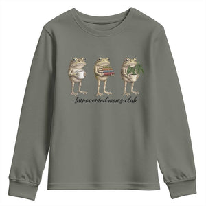 Introverted Moms Club Frog Graphic Youth Sweatshirt Funny Mothers Day Gift TS12 Military Green Print Your Wear