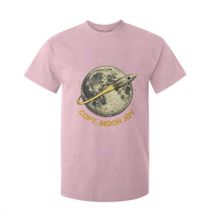 Copy Moon Joy Space Lover Lunar Mission T Shirt For Kid Astronaut Sci Fi Graphic TS12 Light Pink Print Your Wear