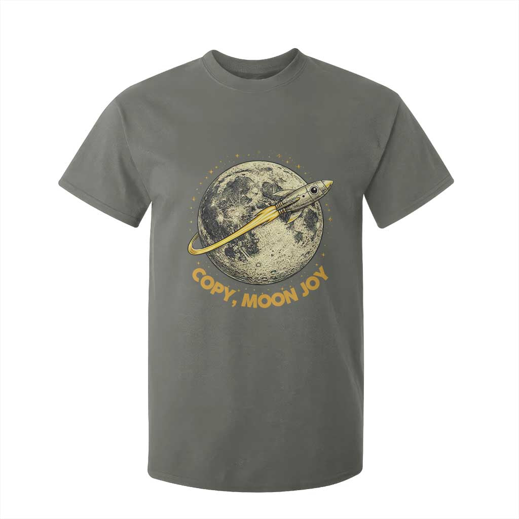 Copy Moon Joy Space Lover Lunar Mission T Shirt For Kid Astronaut Sci Fi Graphic TS12 Military Green Print Your Wear