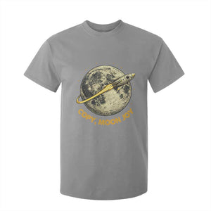 Copy Moon Joy Space Lover Lunar Mission T Shirt For Kid Astronaut Sci Fi Graphic TS12 Sport Gray Print Your Wear