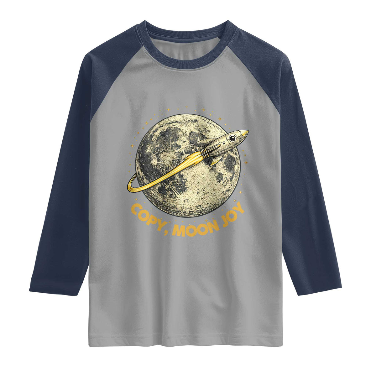 Copy Moon Joy Space Lover Lunar Mission Raglan Shirt Astronaut Sci Fi Graphic TS12 Sport Gray Navy Print Your Wear