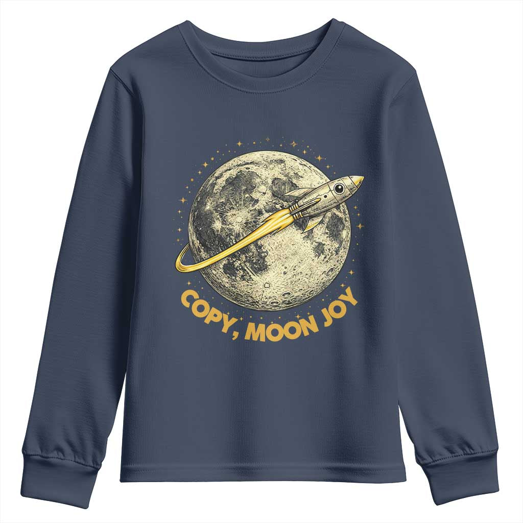 Copy Moon Joy Space Lover Lunar Mission Youth Sweatshirt Astronaut Sci Fi Graphic TS12 Navy Print Your Wear