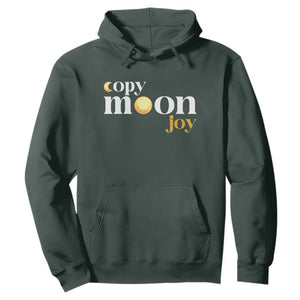 Copy Moon Joy Statement Full Moon Hoodie Space Exploration Lunar Journey 2026 TS12 Dark Forest Green Print Your Wear