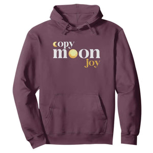 Copy Moon Joy Statement Full Moon Hoodie Space Exploration Lunar Journey 2026 TS12 Maroon Print Your Wear