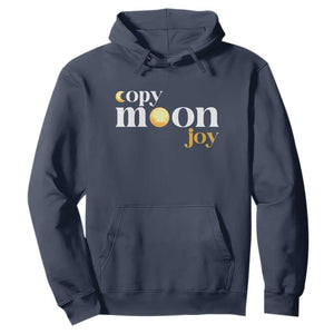 Copy Moon Joy Statement Full Moon Hoodie Space Exploration Lunar Journey 2026 TS12 Navy Print Your Wear