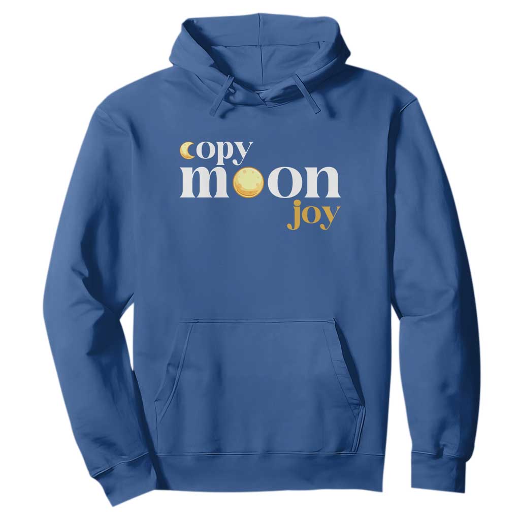 Copy Moon Joy Statement Full Moon Hoodie Space Exploration Lunar Journey 2026 TS12 Royal Blue Print Your Wear