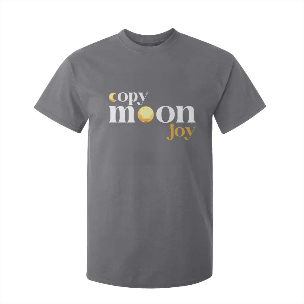 Copy Moon Joy Statement Full Moon T Shirt For Kid Space Exploration Lunar Journey 2026 TS12 Charcoal Print Your Wear