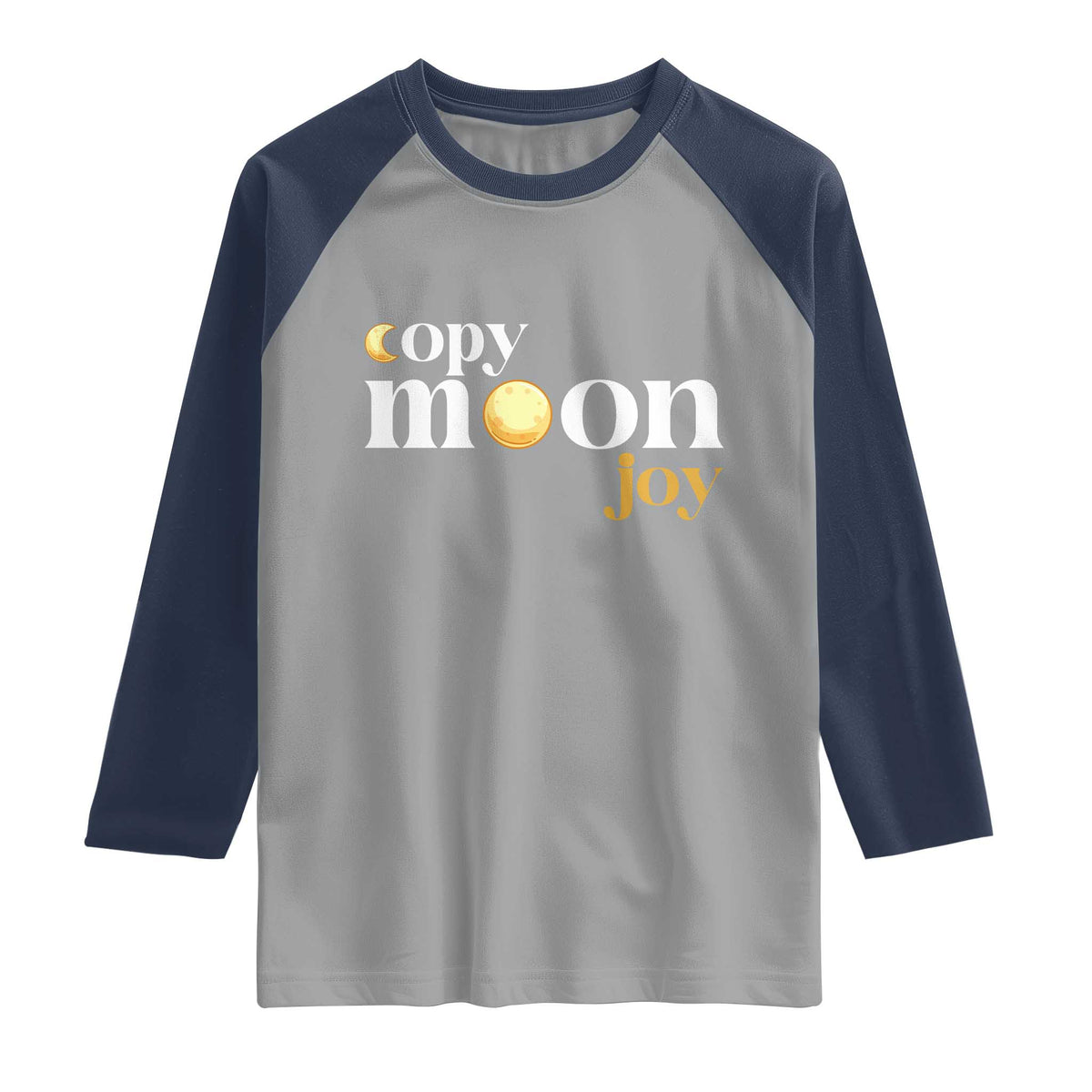 Copy Moon Joy Statement Full Moon Raglan Shirt Space Exploration Lunar Journey 2026 TS12 Sport Gray Navy Print Your Wear
