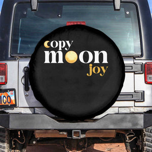 Copy Moon Joy Statement Full Moon Spare Tire Cover Space Exploration Lunar Journey 2026 TS12 No hole Black Print Your Wear