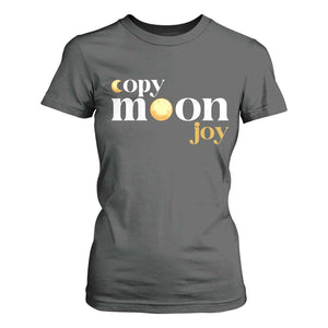 Copy Moon Joy Statement Full Moon T Shirt For Women Space Exploration Lunar Journey 2026 TS12 Dark Heather Print Your Wear