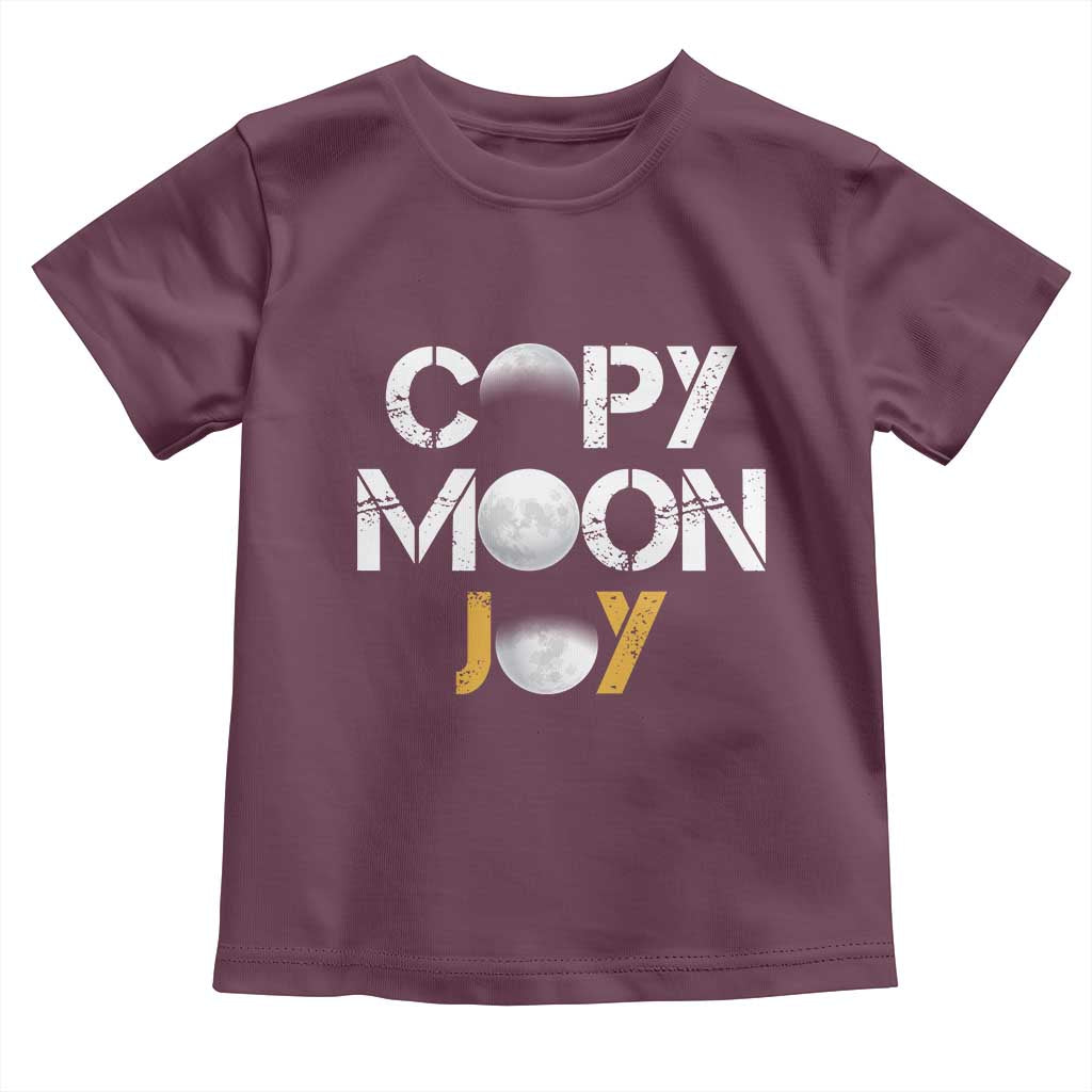 Lunar Mission Astronaut Space Lover Toddler T Shirt Copy Moon Joy Sci Fi Graphic TS12 Maroon Print Your Wear