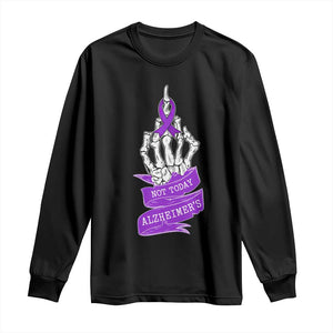 Not Today Alzheimers Long Sleeve Shirt Funny Skeleton Middle Finger Purple Ribbon