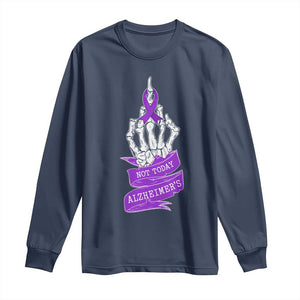 Not Today Alzheimers Long Sleeve Shirt Funny Skeleton Middle Finger Purple Ribbon
