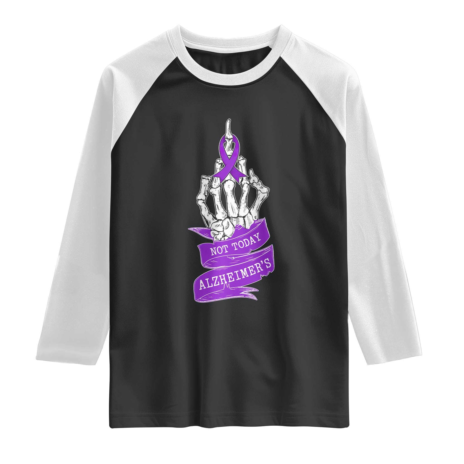 Not Today Alzheimers Raglan Shirt Funny Skeleton Middle Finger Purple Ribbon TS12 Black White Print Your Wear