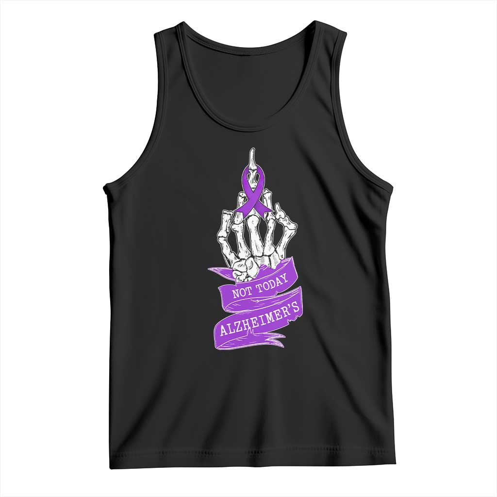 Not Today Alzheimers Tank Top Funny Skeleton Middle Finger Purple Ribbon TS12 Black Print Your Wear