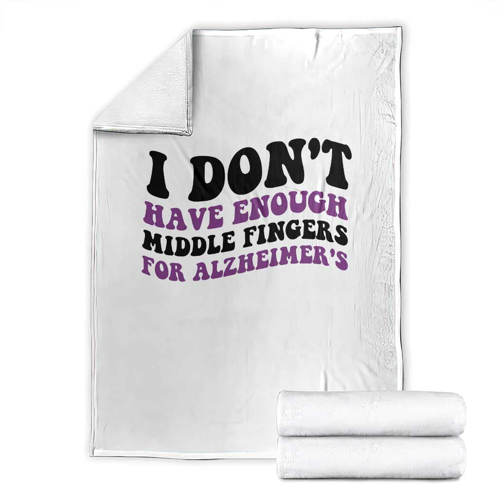 I Dont Have Enough Middle Fingers For Alzheimers Throw Blanket Groovy Purple Retro TS12 White Print Your Wear