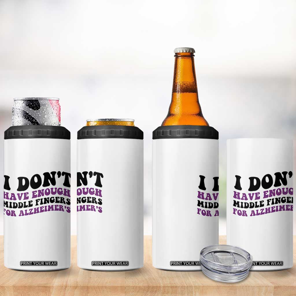 I Dont Have Enough Middle Fingers For Alzheimers 4 in 1 Can Cooler Tumbler Groovy Purple Retro