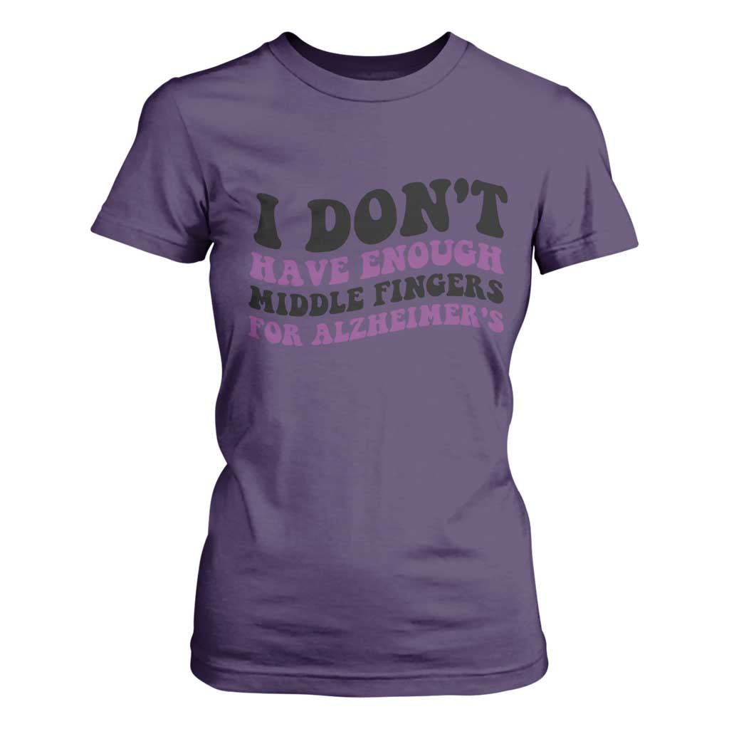 I Dont Have Enough Middle Fingers For Alzheimers T Shirt For Women Groovy Purple Retro TS12 Purple Print Your Wear